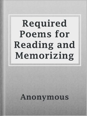 cover image of Required Poems for Reading and Memorizing